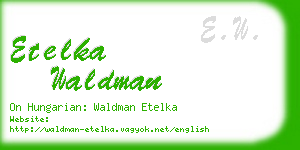etelka waldman business card
